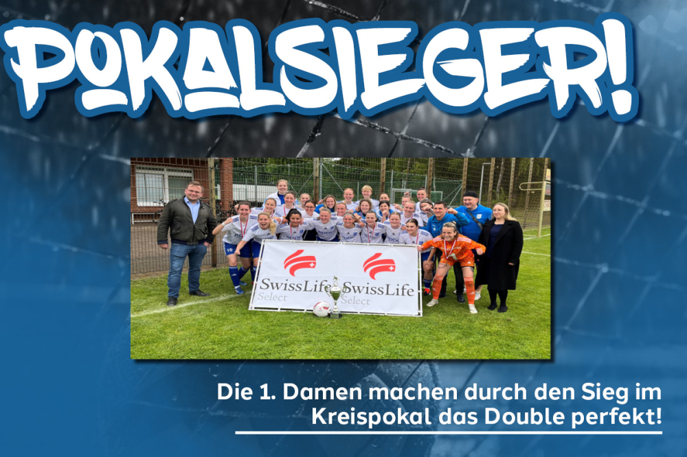1. Damenmannschaft gewinnt Kreispokal – Double perfekt gemacht! 1. Damenmannschaft gewinnt Kreispokal – Double perfekt gemacht!