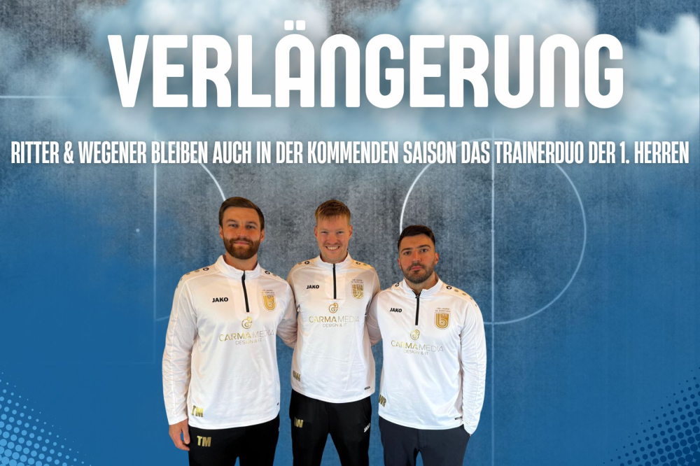  Trainerduo Ritter/Wegener bleibt auch in der kommenden Saison am Ruder
