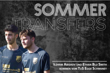 Vielversprechendes Duo verstärkt die 1. Mannschaft im Sommer Vielversprechendes Duo verstärkt die 1. Mannschaft im Sommer