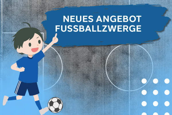 Neues Angebot für 3- und 4-Jährige: Fußballzwerge